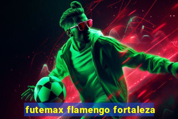 futemax flamengo fortaleza